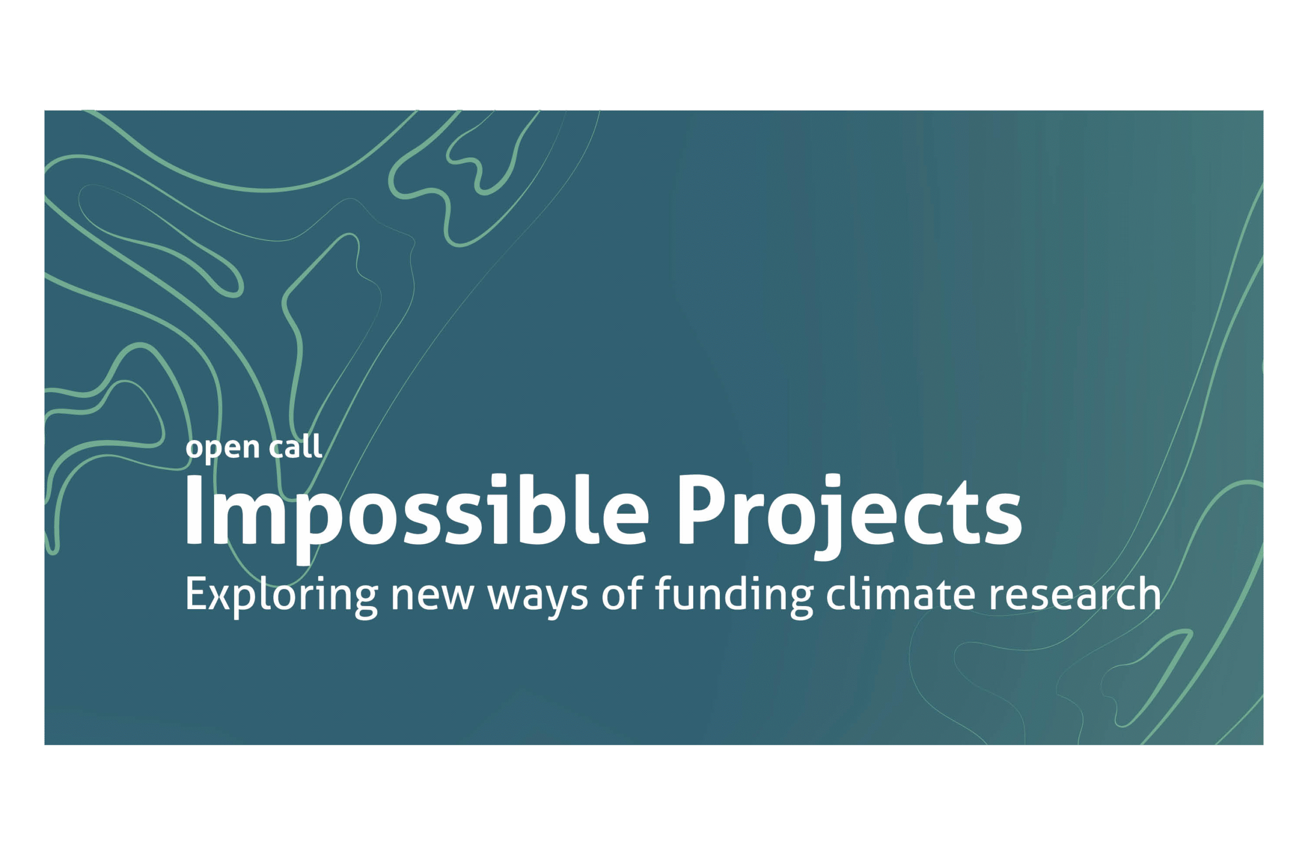 Impossible Projects call