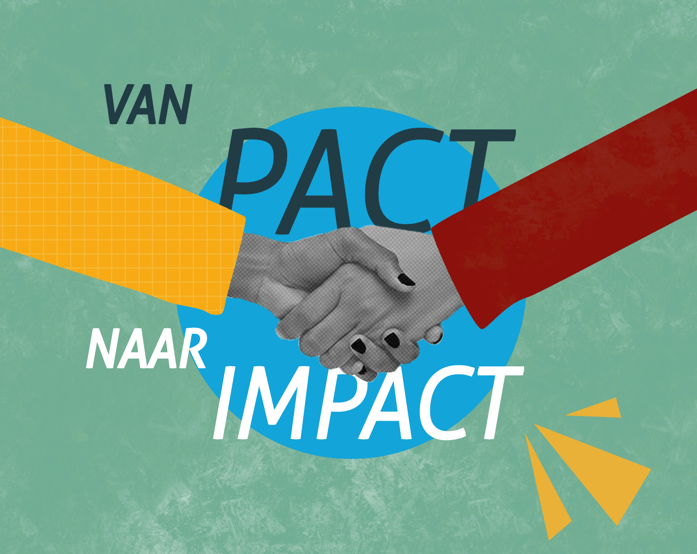 Van Pact naar Impact
